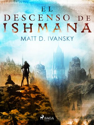 cover image of El descenso de Ishmana